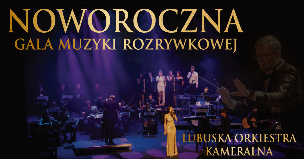NOWOROCZNA GALA MUZYKI ROZRYWKOWEJ