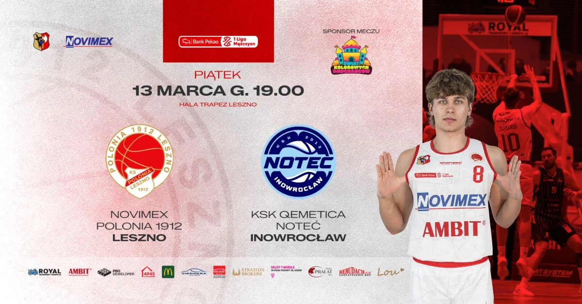 Novimex Polonia 1912 Leszno vs KSK Qemetica Noteć Inowrocław