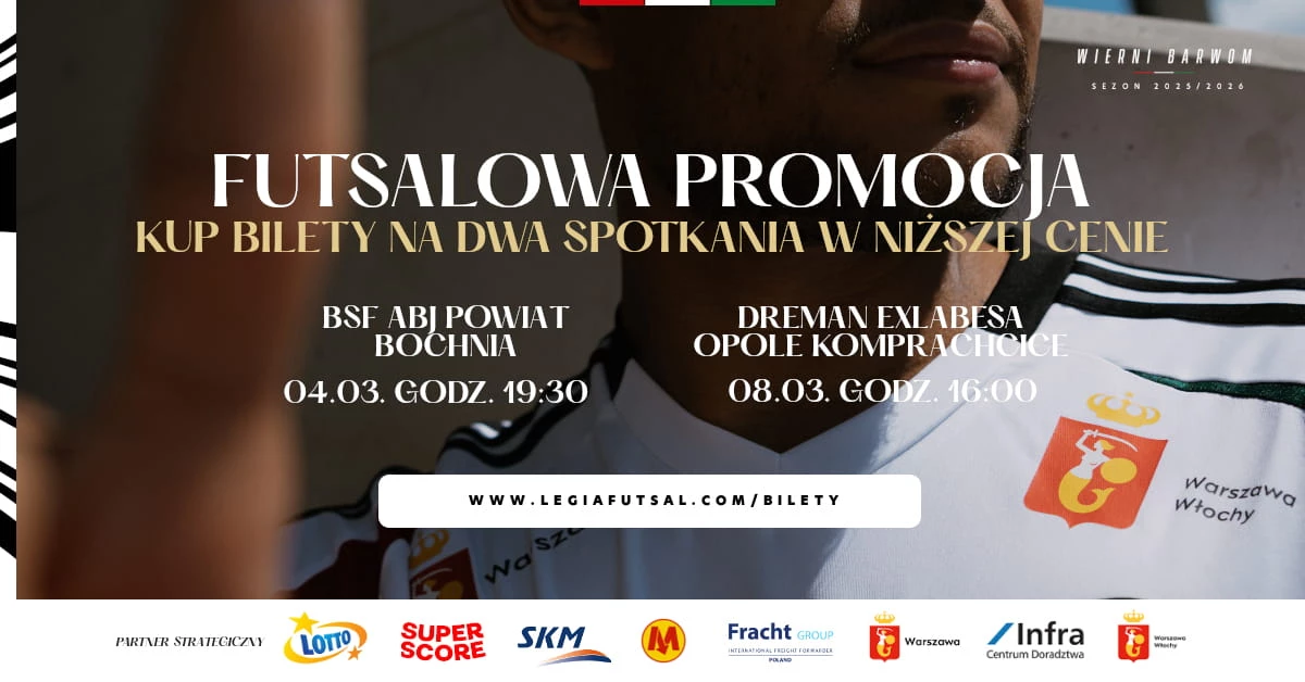 Legia Warszawa Futsal - bilet na 2 mecze
